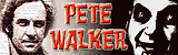 PETE WALKER